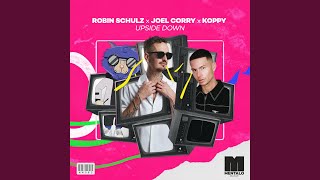 Upside Down
Provided to YouTube by Mentalo Music/WM Germany
Upside Down · Robin Schulz · Joel Corry · KOPPY
Upside Down
℗ A Mentalo Music release under exclusive license to Warner Music Group Germany Holding GmbH, ℗ 2024 Mentalo Music GmbH & Co. KG
Keyboards, Programming: Colin Kortmann
Keyboards, Programming: Dennis Bierbrodt
Masterer: Dirk Duderstadt
Keyboards, Programming: Guido Kramer
Engineer, Mixer, Producer: JUNKX
Keyboards, Programming: Joel Corry
Producer: Joel Corry
Keyboards, Programming: Jürgen Dohr
Producer: LAWRENT
Keyboards, Programming: Laurent Carroll-Wilthien
Masterer: Marco Duderstadt
Keyboards, Programming: Robin Schulz
Producer: Robin Schulz
Composer, Lyricist: Colin Kortmann
Composer, Lyricist: Dennis Bierbrodt
Composer, Lyricist: Guido Kramer
Composer, Lyricist: Joel Corry
Composer, Lyricist: Julia Church
Composer, Lyricist: Jurgen Dohr
Composer, Lyricist: Laurent Carroll - Wilthien
Composer, Lyricist: Nicole Blair
Composer, Lyricist: Robin Schulz
Composer, Lyricist: Stefan Dabruck
Auto-generated by YouTube. Upside Down