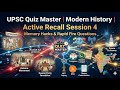 UPSC Quiz Master | Modern History | Active Recall Session 4