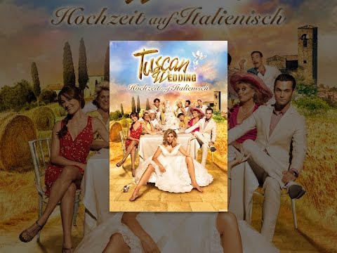 Tuscan Wedding - Hochzeit auf Italienisch