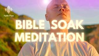You NEED this time with God | Strengthening Bible Soak Meditation