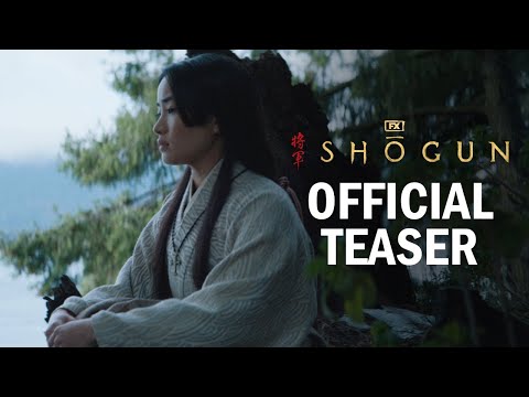 Shogun - Official Teaser | Hiroyuki Sanada, Cosmo Jarvis, Anna Sawai | FX