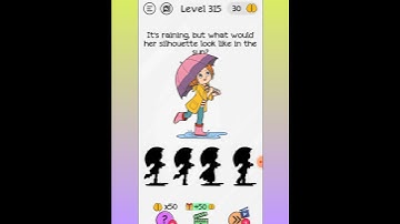 Braindom level 315 Its raining what would her silhouette look like in sun