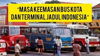 The Golden Age of Indonesian City Buses and Old-School Terminals #nostalgia #pastnostalgia #goodo...