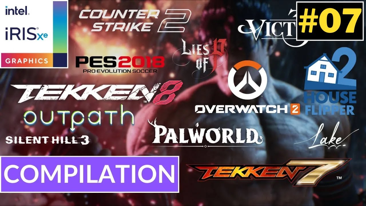 i7 1165G7 - INTEL Iris XE Test in 40 Random Games | Compilation #7