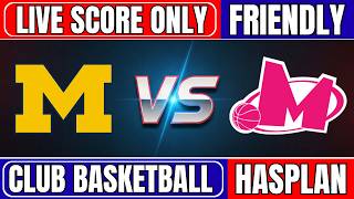 🔴 Mega Basket vs Michigan | FIBA Club Friendly Basketball Live Score Updates Only