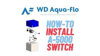 Wd Aqua-Flo A-5000 Switch Installation