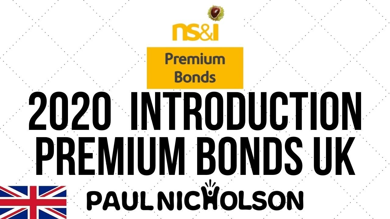 Introducing Premium Bonds Investment And Management 2020 Beginner