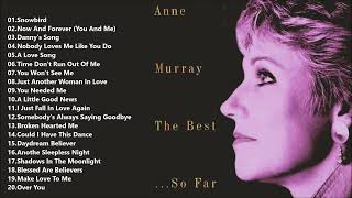 Anne Murray The Best ...So Far by Benz 667 views 1 month ago 1 hour, 5 minutes