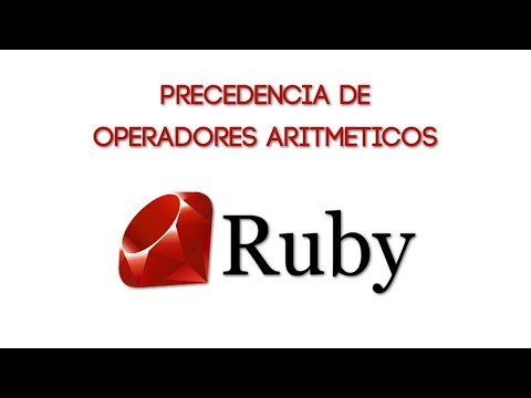 Curso de #Ruby - Precedencia de Operadores Aritmeticos