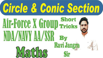 Circles and Conic Sections| Shortcut Tricks| | NDA | Navy AA/SSR Maths | Airforce X Group | Class 61