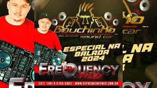 GAUCHINHO SOUND CAR (NA BALADA) - DJ FREQUENCY MIX