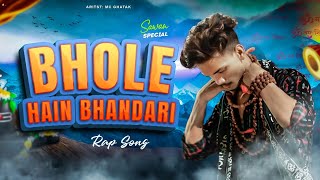 BHOLE HAI BHANDARI II MC GHATAK II PROD BY @nishantmuktaofficial