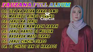 FAUZANA LAGU MINANG TERBARU FULL ALBUM TERPOPULER 2024 🎶UDA KA ADIAK PAKAI LAMO🎶MARINDU RINDU SURANG