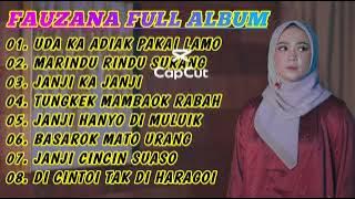 FAUZANA LAGU MINANG TERBARU FULL ALBUM TERPOPULER 2024 🎶UDA KA ADIAK PAKAI LAMO🎶MARINDU RINDU SURANG