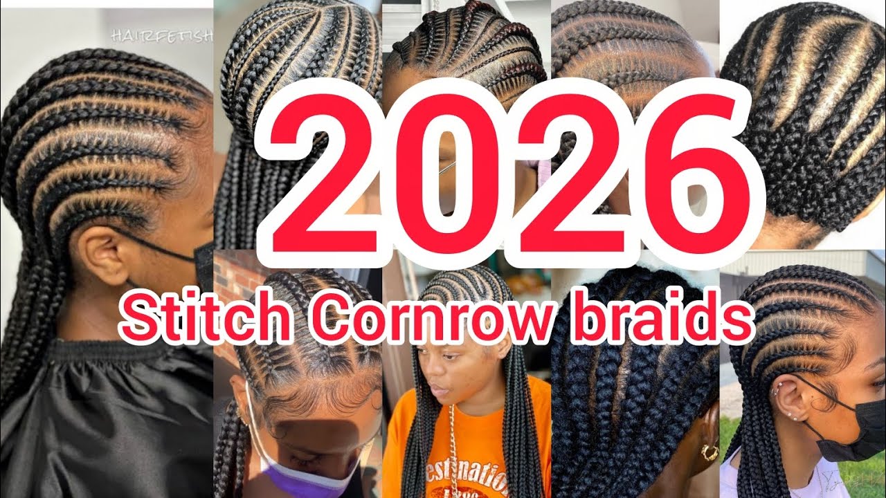 2026 Stitch braids hairstyles for black women | Stitch Cornrow braids styles | stitch braid