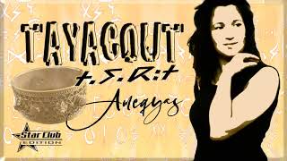 Video thumbnail of "Tayacout - Ameqyas"