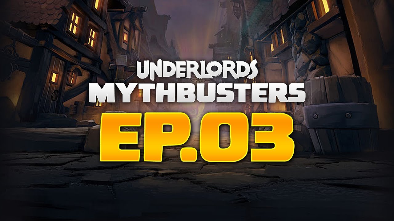 Dota Underlords - Mythbusters Ep. 3 spotlights png