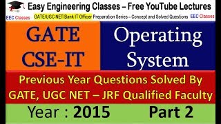 Operating System GATE 2015 Solved Questions Part 2 - Main Memory Address Numerical