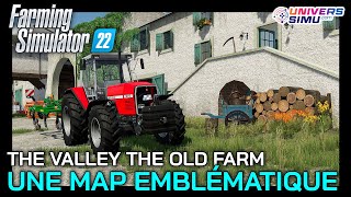 THE VALLEY THE OLD FARM FS22 : retour d'une map emblématique de BlackSheep #farmingsimulator22