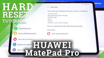 How to Factory Reset HUAWEI MatePad Pro - Wipe Data