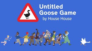 Untitled Goose Game (видео)