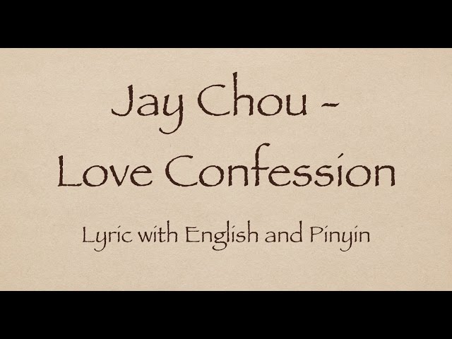 Jay Chou 周杰倫 - Love Confession 告白氣球  with Pinyin and English Translation class=