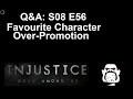 Q&amp;A S08 E56: Favourite Character, Over-Promotion, Heuristics