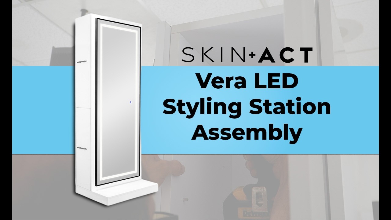 SkinAct | Vera Single and Double LED Styling Station Assembly