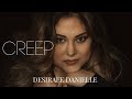 Desiraee danielle  creep official music