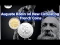 France Features Auguste Rodin on New Coins