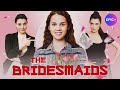 THE BRIDESMAIDS - Teaser 3 | Romance movie | Full Movie 4K on epicplus.online