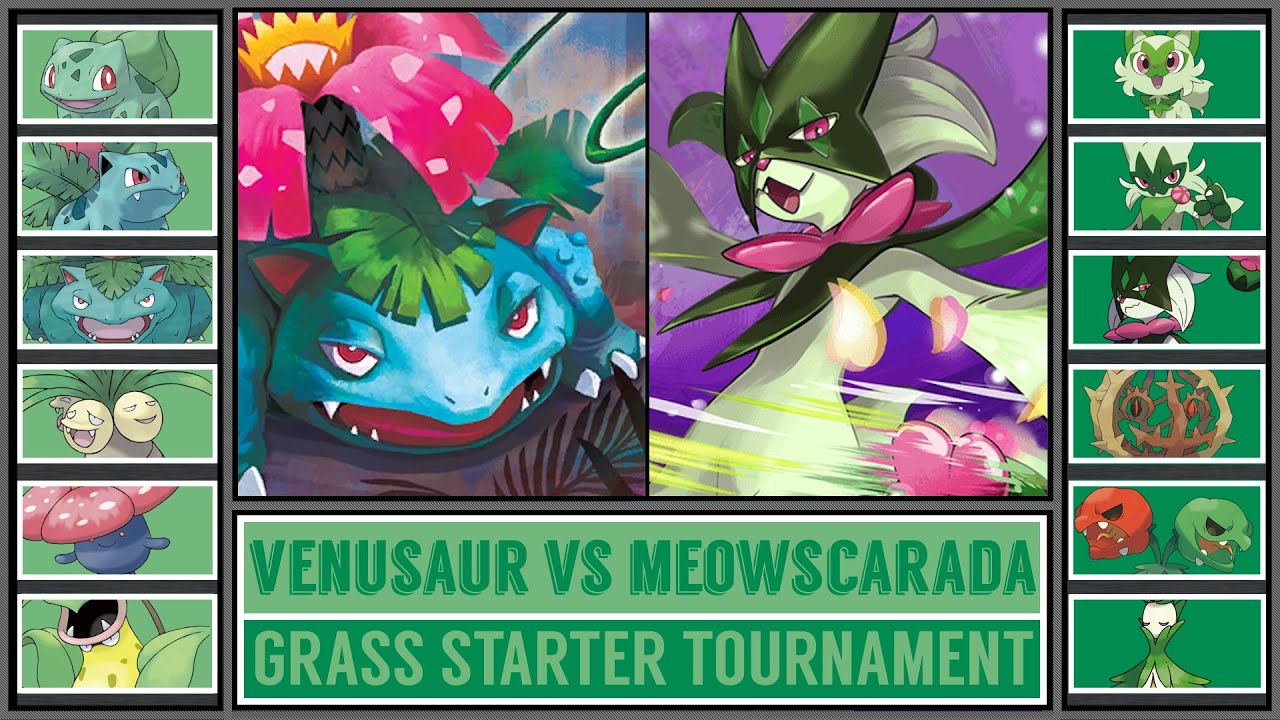 VENUSAUR vs MEOWSCARADA | Grass Starter Pokémon Tournament [Battle #6]