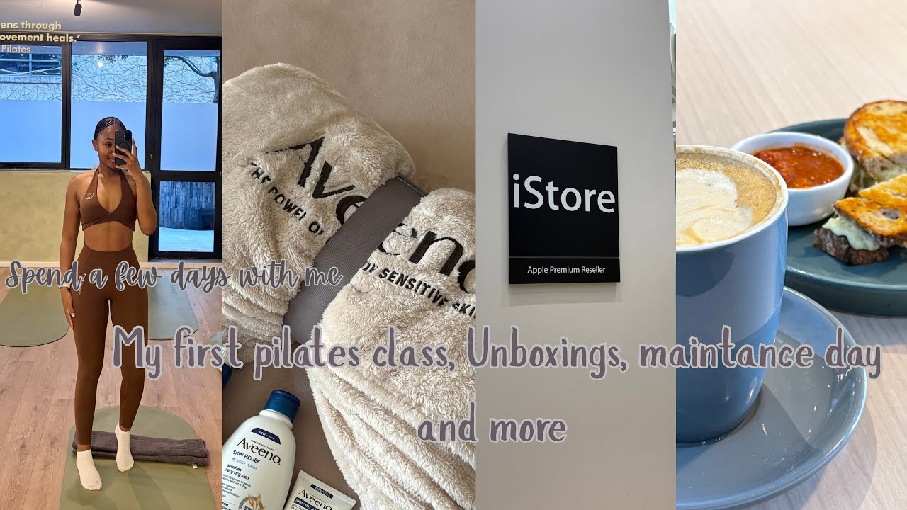 A few days with me VLOG - Maintenance day, Unboxings, Pilates and more 