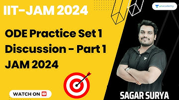 ODE Practice Set 1 Discussion - Part 1 | JAM 2024 | Sagar Surya #iitjam #cuet #practice #unacademy