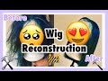 HOW TO: Wig Reconstruction 🥺/😍