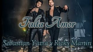 Falta Amor-Letra √Sebastian Yatra y Ricky Martin Resimi