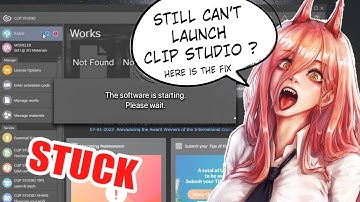 Fix Clip Studio Not Launching /Stuck Loading