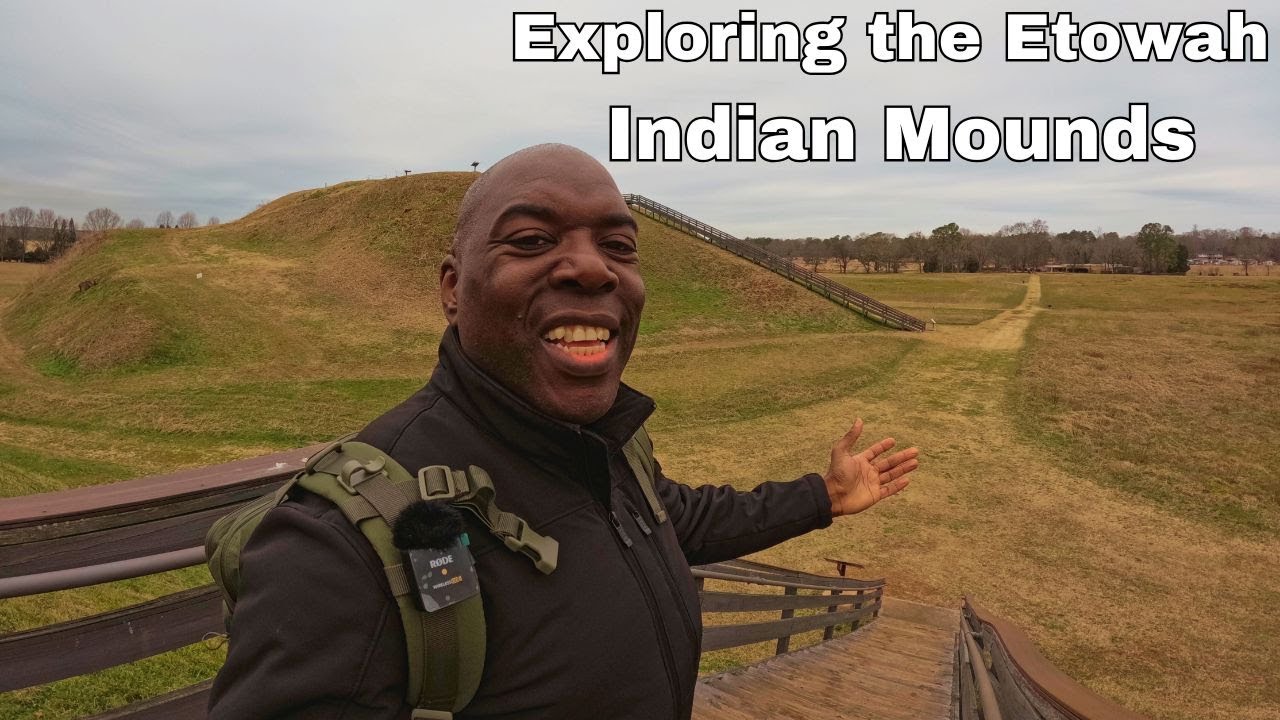 The Etowah Indian Mounds Exploring A Hidden Gem of Native American
