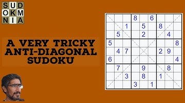 How to solve an Anti-Diagonal Sudoku