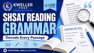 SHSAT Reading and Grammar: Decode Every Passage