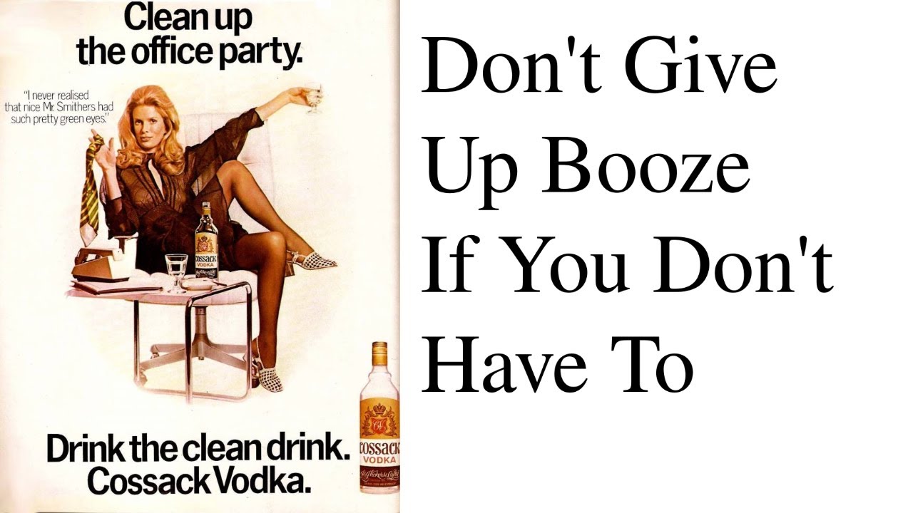 Booze Is a Good Thing...If You Can Handle It - YouTube