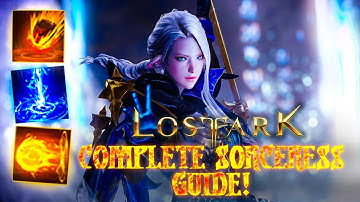 Lost Ark Complete Sorceress Class Guide (Igniter build)