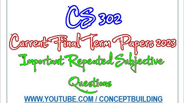CS302 vu Current Past Paper Important Repeated Questions