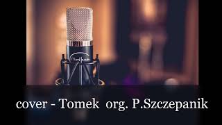 Nigdy Więcej - Cover Tomek - Oryginał Piotr Szczepanik