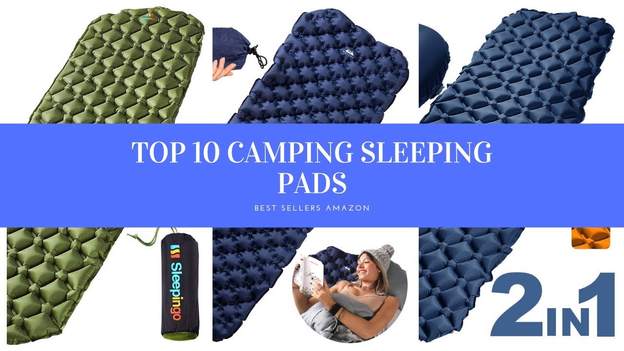 ️ TOP 10 BEST CAMPING SLEEPING PADS 🛒 Amazon 2019 YouTube