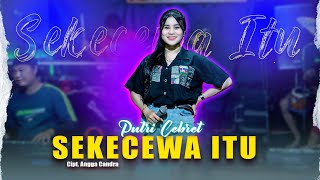 Sekecewa iTu (Angga Candra) ~ cover. PutriCebret || Supranada Indonesia