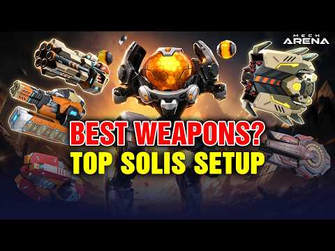 Best Weapons for Solis in 2026 | Complete Solis Build Guide | Mech Arena