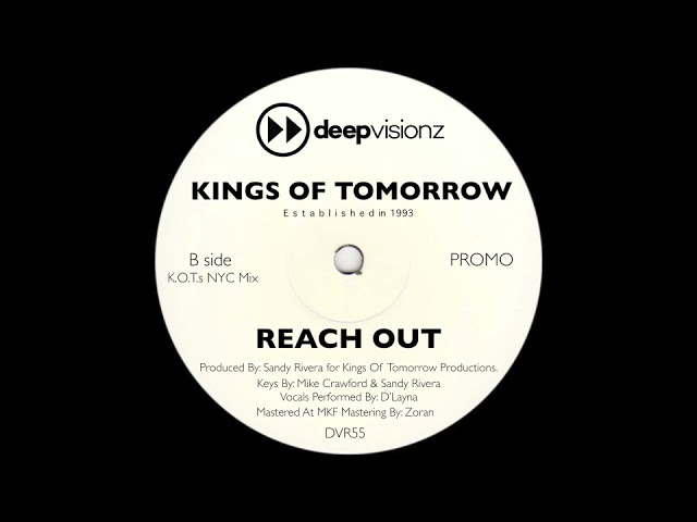 Kings Of Tomorrow - REACH OUT