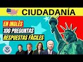 2022 - 100 PREGUNTAS del examen de ciudadanía americana en INGLÉS (dos veces) y respuestas fáciles