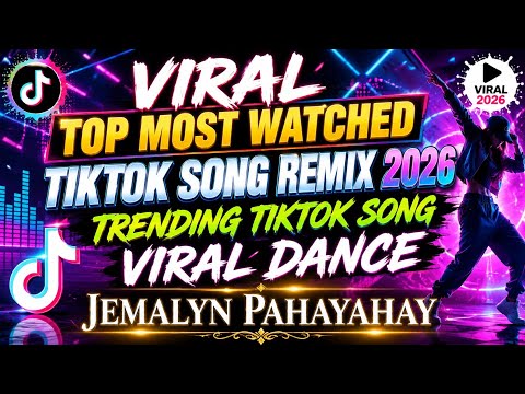 VIRAL TOP MOST WATCHED TIKTOK DANCE🔥TRENDING TIKTOK SONG REMIX 2026🔥 #dj #remix